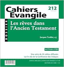 Les rêves dans l'Ancien Testament   CEV 212
